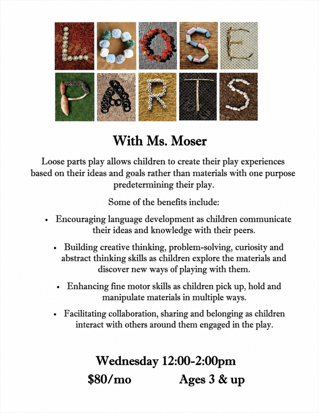 Loose Parts Play with Ms. Moser program flyer